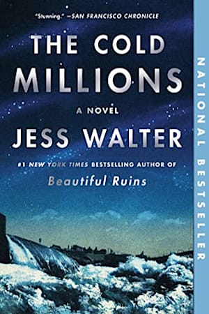 Book cover for The Cold Millions by Jess Walter