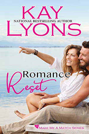 Book cover for Romance Reset by Kay Lyons