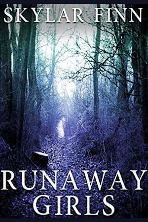 Book cover for Runaway Girls by Skylar Finn