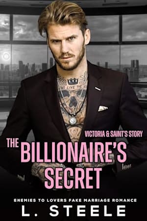 Book cover for The Billionaire’s Secret by L. Steele