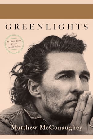 Book cover for Greenlights by Matthew McConaughey