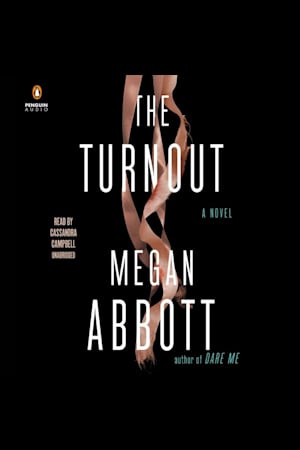 Book cover for The Turnout by Megan Abbott