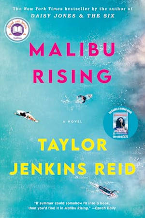 Book cover for Malibu Rising by Taylor Jenkins Reid