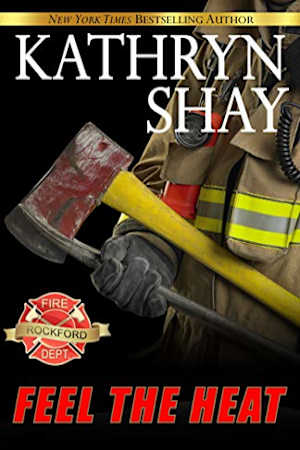 Book cover for Feel the Heat by Kathryn Shay