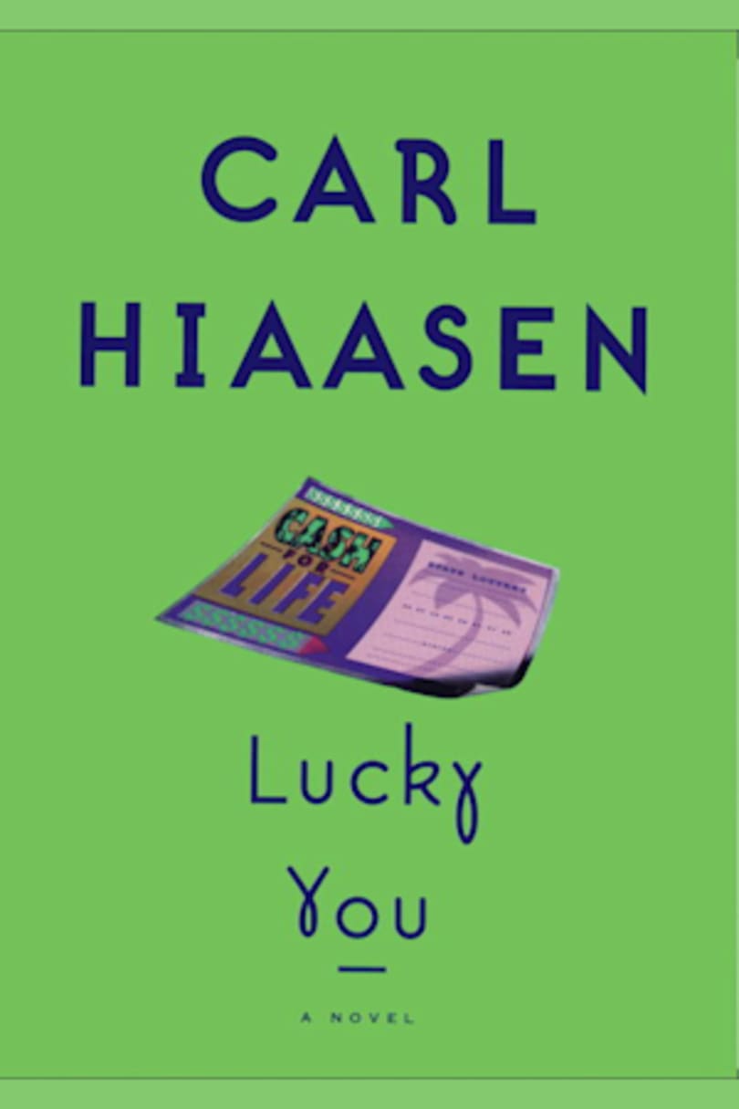 Lucky You By Carl Hiaasen Bookbub