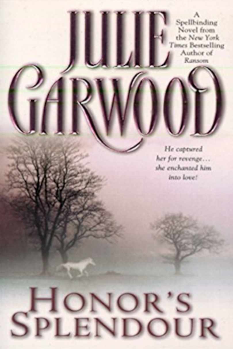 Honor S Splendour By Julie Garwood Bookbub