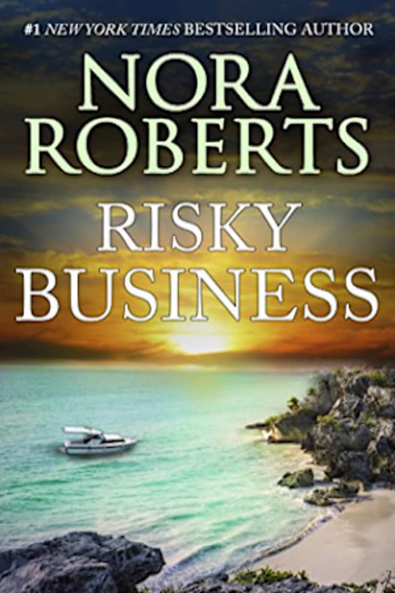 Risky Business By Nora Roberts Bookbub
