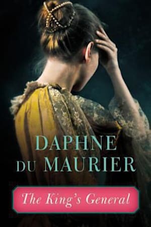 Book cover for The King’s General by Daphne du Maurier