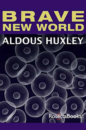 Book cover for Brave New World by Aldous Huxley