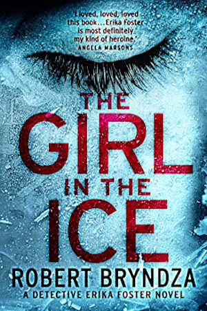 Book cover for The Girl in the Ice by Robert Bryndza