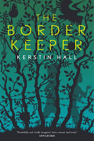 Book cover for The Border Keeper by Kerstin Hall