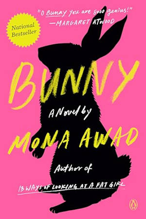 Book cover for Bunny by Mona Awad