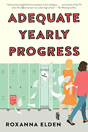 Book cover for Adequate Yearly Progress by Roxanna Elden