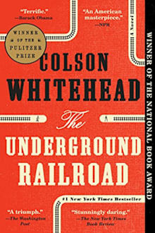 Book cover for The Underground Railroad by Colson Whitehead