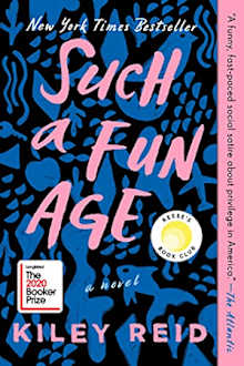 Book cover for Such a Fun Age by Kiley Reid