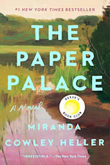 Book cover for The Paper Palace (Reese’s Book Club) by Miranda Cowley Heller