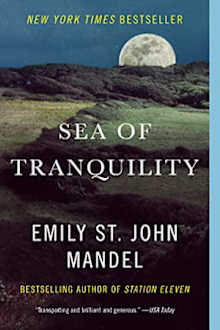 Book cover for Sea of Tranquility by Emily St. John Mandel