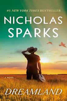 Book cover for Dreamland by Nicholas Sparks