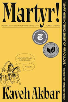 Book cover for Martyr! by Kaveh Akbar
