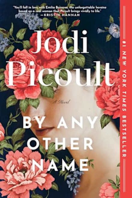 Book cover for By Any Other Name by Jodi Picoult
