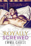 Book cover for Royally Screwed by Emma Chase