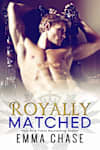 Book cover for Royally Matched by Emma Chase