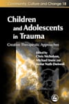 Book cover for Children and Adolescents in Trauma by Diane Cook