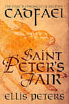 Book cover for Saint Peter's Fair by Ellis Peters