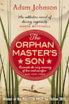 Book cover for The Orphan Master's Son by Adam Johnson