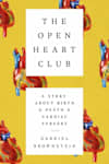 Book cover for The Open Heart Club by Gabriel Brownstein