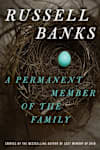Book cover for A Permanent Member of the Family by Russell Banks