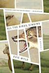 Book cover for All the Birds, Singing by Evie Wyld