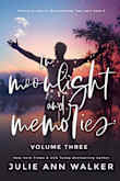 In Moonlight and Memories: Volume Three