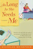 As Long as She Needs Me