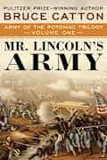 Mr. Lincoln's Army