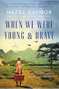 When We Were Young & Brave