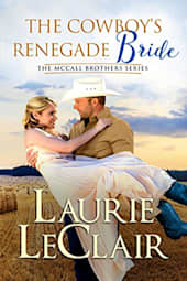 The Cowboy's Renegade Bride