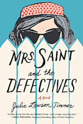 Mrs. Saint and the Defectives