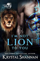 I'm Not Lion to You