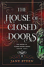 The House of Closed Doors