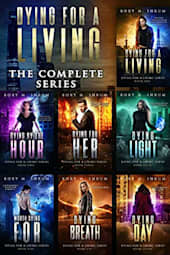 Dying for a Living: The Complete Series