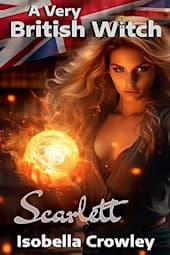A Very British Witch: Scarlett