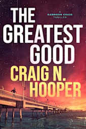 The Greatest Good