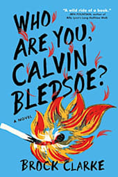 Who Are You, Calvin Bledsoe?