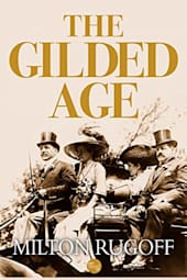 The Gilded Age