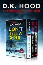 The Detectives Kane & Alton Series: Books 1–3