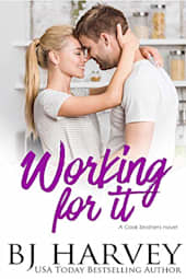 Working For It