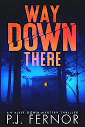 Way Down There