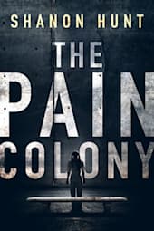 The Pain Colony