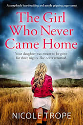 The Girl Who Never Came Home